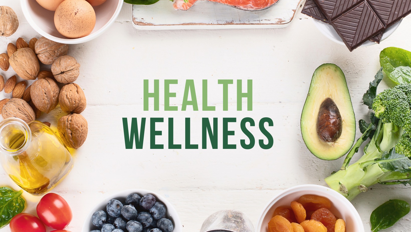 Image of healthy foods related to wellness